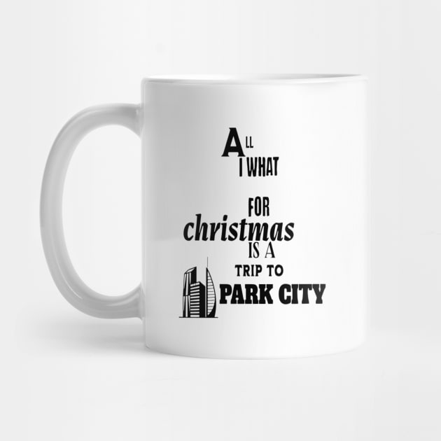 All i want for Christmas is a trip to Park City by Imaginate